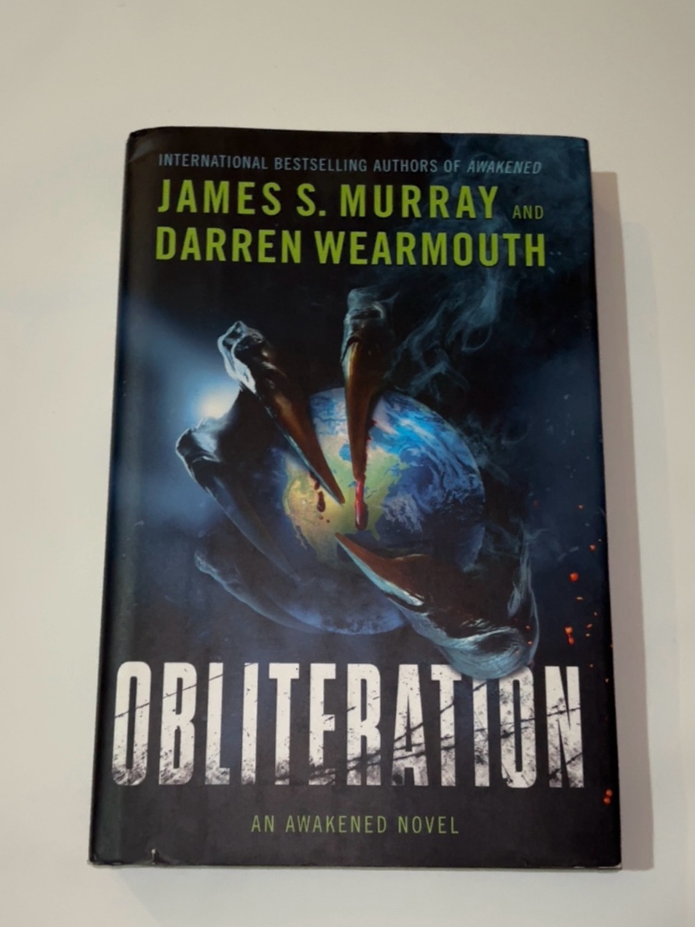 Obliteration James S Murray Darren Wearmouth Awakened Book 3 Hardcover Horror